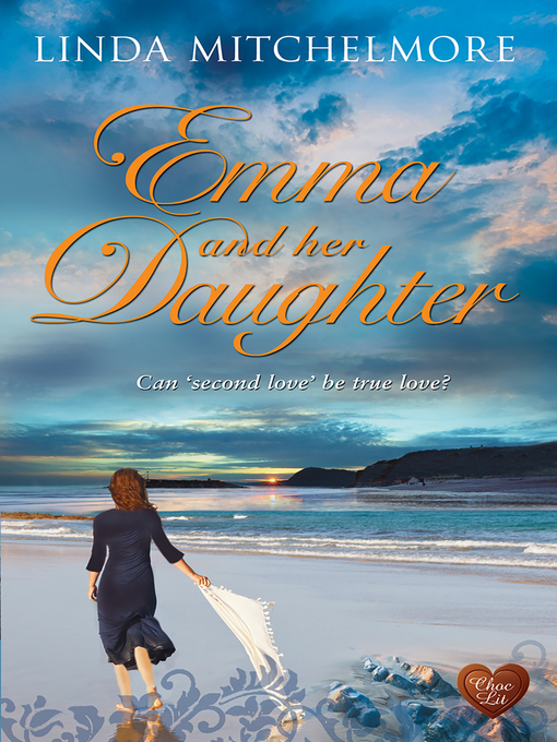 Title details for Emma and Her Daughter by Linda Mitchelmore - Available